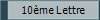 10�me Lettre