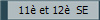 11� et 12�  SE
